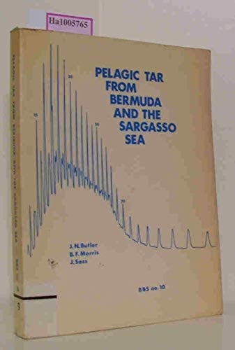 Pelagic Tar from Bermuda and the Sargasso Sea (Bermuda Biological Station Special Publication : No. 10)