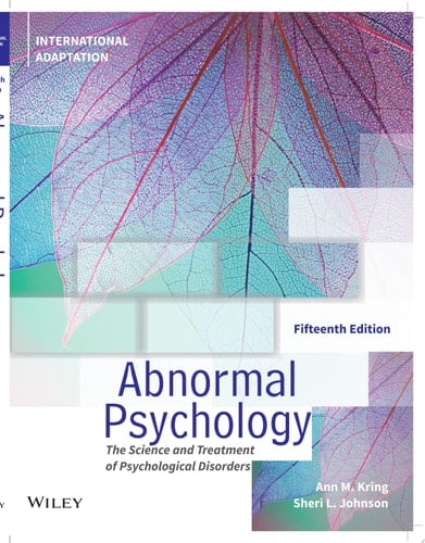 Abnormal Psychology The Science and Treatment of Psychological Disorders