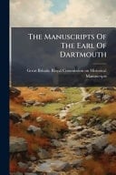 The Manuscripts of the Earl of Dartmouth