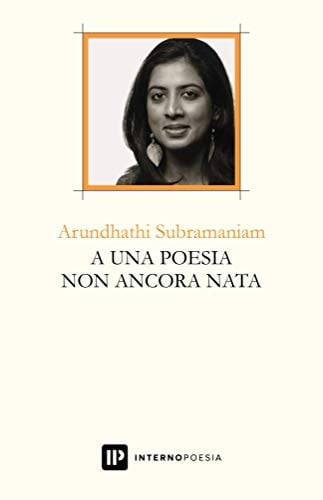 A una poesia non ancora nata. Ediz. multilingue