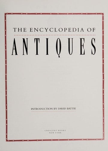 Encyclopedia of Antiques