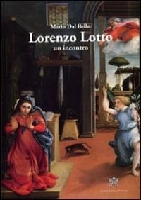 Lorenzo Lotto un incontro