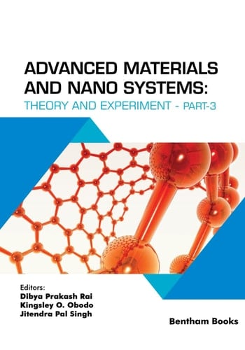 Advanced Materials and Nano Systems Theory and Experiment (Part 3)