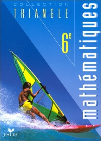 Mathématiques 6e Edition 1996