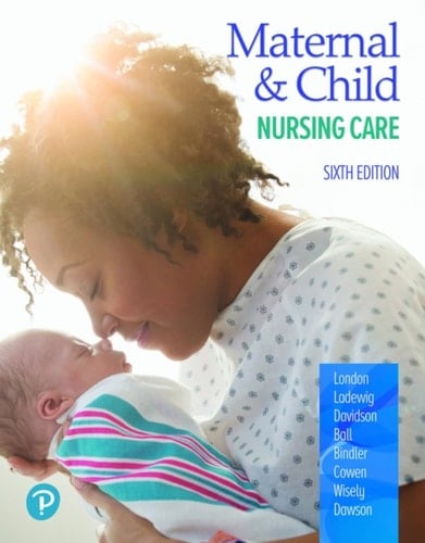 Maternal & Child Nursing Care (Pearson+)