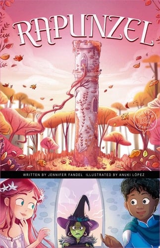 Rapunzel A Discover Graphics Fairy Tale