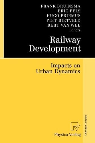 Railway Development Impacts on Urban Dynamics