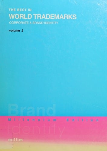 The Best in World Trademarks Corporate Identity, Brand Identity