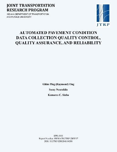 Automated Pavement Condition Data Collection Quality Control, Quality Assurance, and Reliability