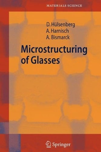 Microstructuring of Glasses