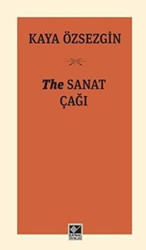 The Sanat Cagi