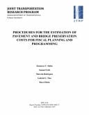 Procedures for the Estimation of Pavement and Bridge Preservation Costs for Fiscal Planning and Programming