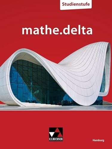 mathe.delta – Hamburg Sek II/mathe.delta Hamburg Studienstufe