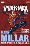 Nel regno dei morti. Spider-Man. Marvel Knights