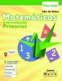 Matemáticas Internacionales Primarias Primer Grado Libro de Alumno