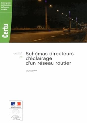 Schémas directeurs d'éclairage d'un réseau routier