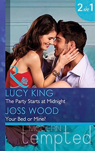 The Party Starts at Midnight The Party Starts at Midnight / Your Bed Or Mine?