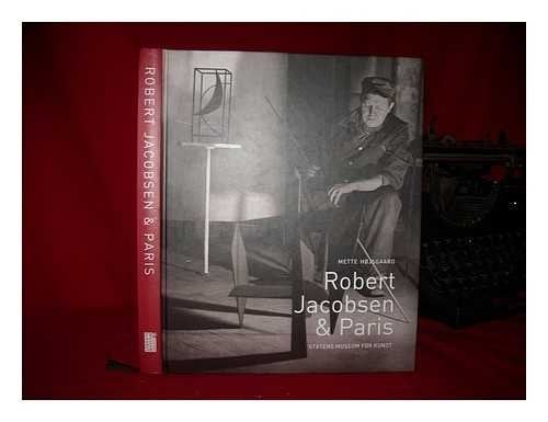 Robert Jacobsen & Paris, 1947-1959. Rummets poesi
