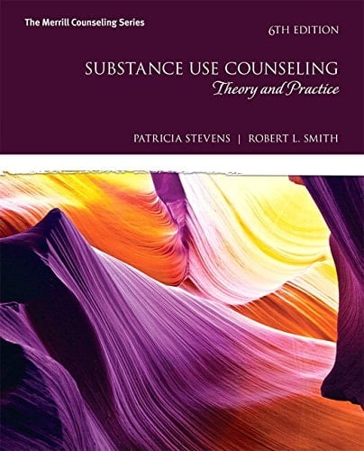 Substance Use Counseling Theory and Practice