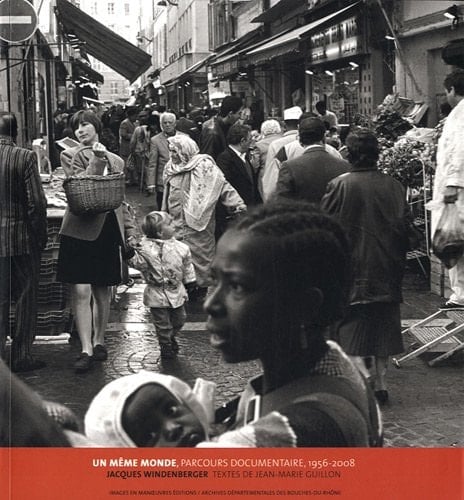 Un même monde parcours documentaire, 1956-2008