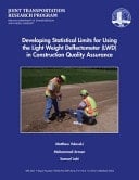 Developing Statistical Limits for Using the Light Weight Deflectometer (LWD) in Construction Quality Assurance