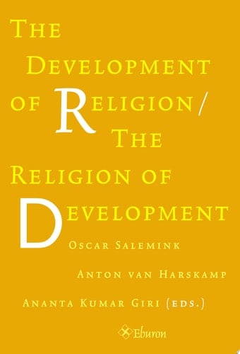 The Development of Religion, the Religion of Development