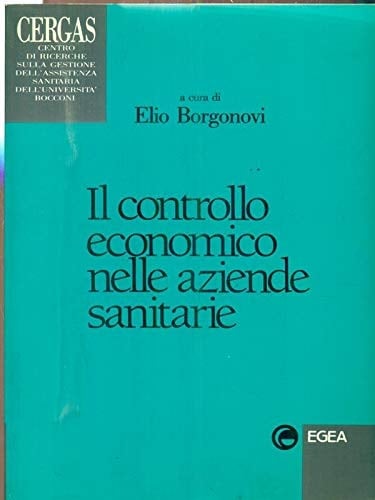 Il controllo economico nelle aziende sanitarie