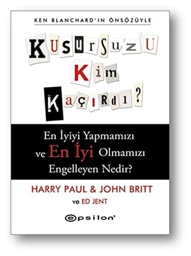 Kusursuzu Kim Kacirdi En Iyiyi Yapmamizi ve En Iyi Olmamizi Engelleyen Nedir