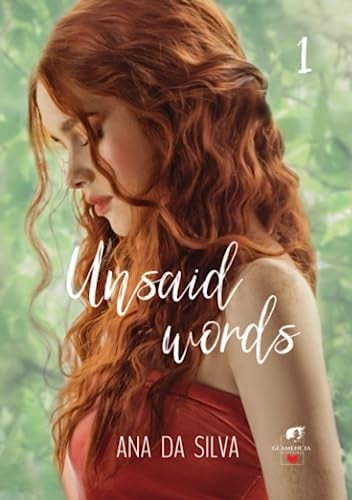 Unsaid words Tome 1