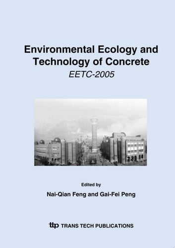 Environmental Ecology and Technology of Concrete