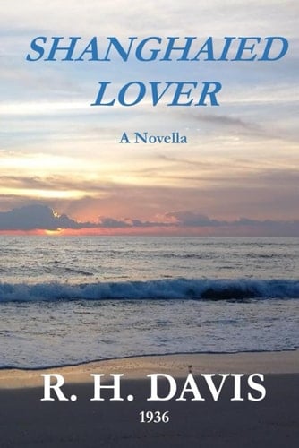 Shanghaied Lover: 1936 (That Boyce Girl)