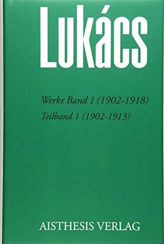 Werke 1.1: Band 1 (1902-1918), Teilband 1 (1902-1913)