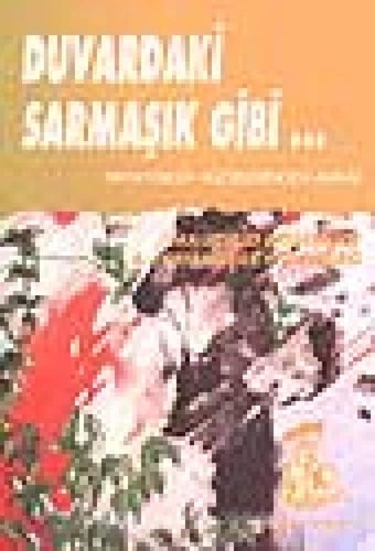 Duvardaki Sarmasik Gibi Diktatorluk Hucrelerinden Anilar