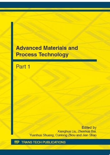 Advanced Materials and Process Technology
