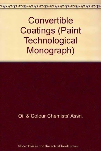 Convertible Coatings