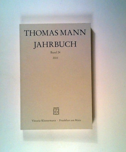 Thomas Mann Jahrbuch 2011
