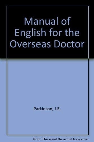 A Manual of English for the Overseas Doctor