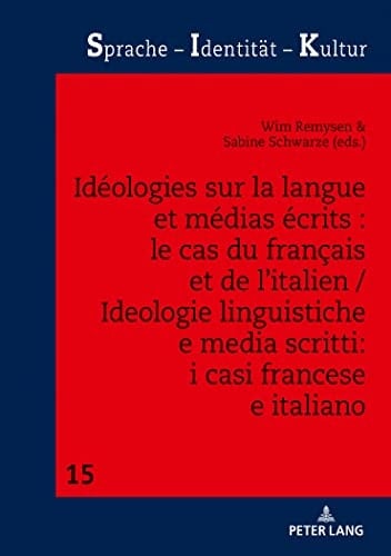 Ideologie linguistiche e media scritti: i casi francese e italiano