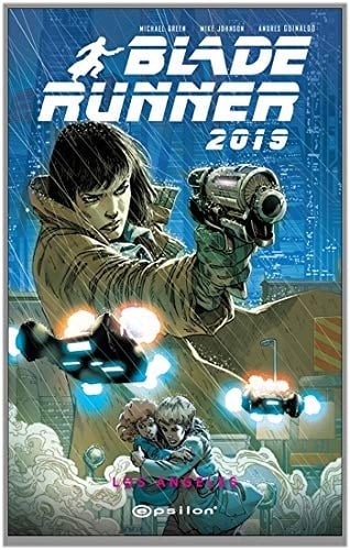 Blade Runner 2019 - Volume 1 Blade Runner-2019 Volume 1