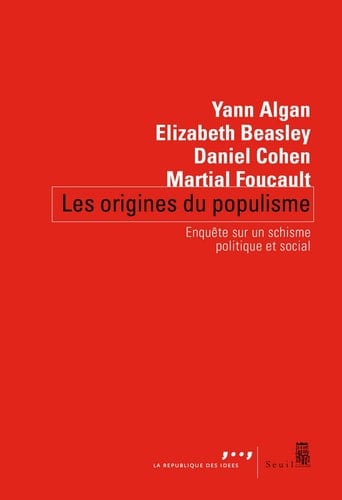 Les origines du populisme enquête sur un schisme politique et social