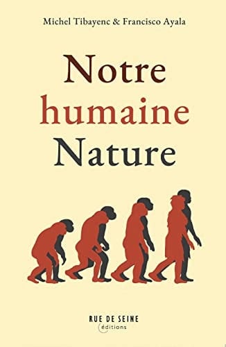 Notre humaine nature