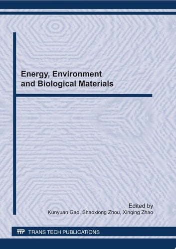 Energy, Environment and Biological Materials