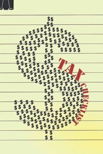 Tax Checklist: Keep Track on Your Payments, You Will Never Forget About Your Tax Payments, Income and expenses record.