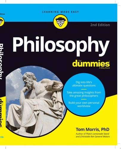 Philosophy For Dummies