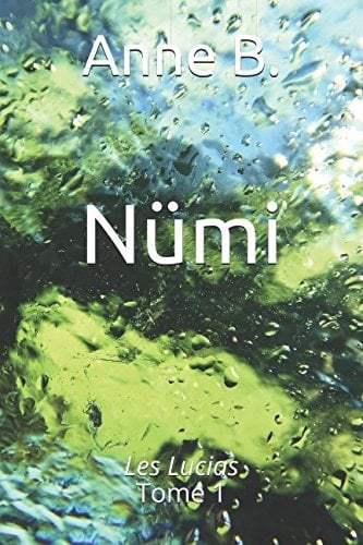 Nümi Les Lucias Tome 1