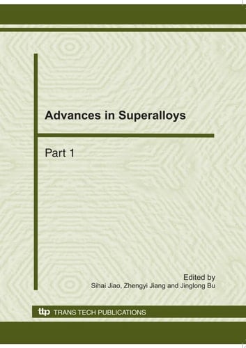 Advances in Superalloys
