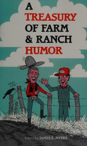 A Treasury of Farm and Ranch Humor