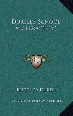 Durell's School Algebra (1916)
