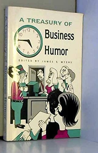 A Treasury of Business Humor