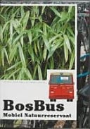 BosBus Mobile Nature Reserve